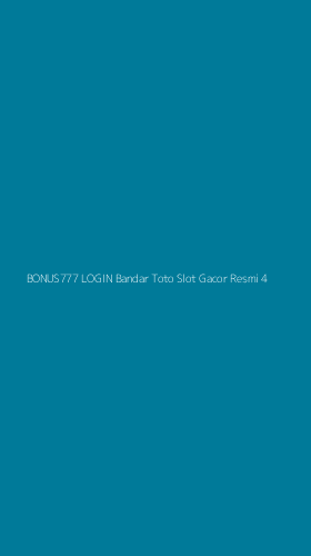Tampilan Antarmuka Aplikasi Bonus777 Login Bandar Toto Slot Gacor Resmi - 4