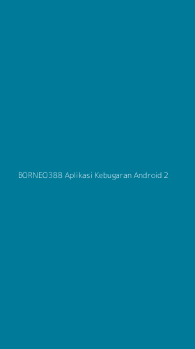 Tampilan Antarmuka Aplikasi Borneo388 Aplikasi Kebugaran Android - 2