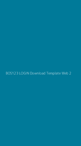 Tampilan Antarmuka Aplikasi Bos123 Login Download Template Web - 2
