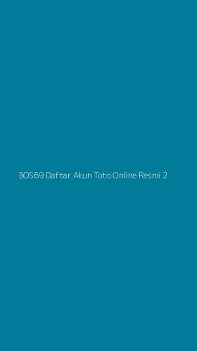 Tampilan Antarmuka Aplikasi Bos69 Daftar Akun Toto Online Resmi - 2