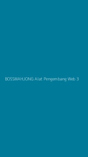 Tampilan Antarmuka Aplikasi Bossmahjong Alat Pengembang Web - 3