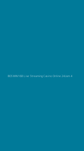 Tampilan Antarmuka Aplikasi Boswin168 Live Streaming Casino Online 24jam - 4