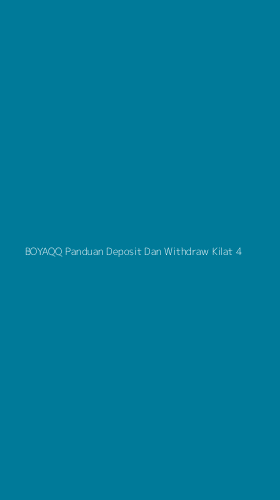 Tampilan Antarmuka Aplikasi Boyaqq Panduan Deposit Dan Withdraw Kilat - 4