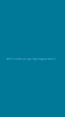 Tampilan Antarmuka Aplikasi Bpo777 Login Link Login Togel Singapore Resmi - 2