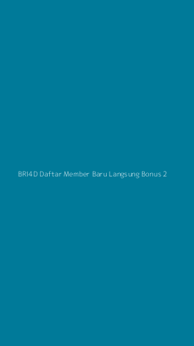 Tampilan Antarmuka Aplikasi Bri4d Daftar Member Baru Langsung Bonus - 2