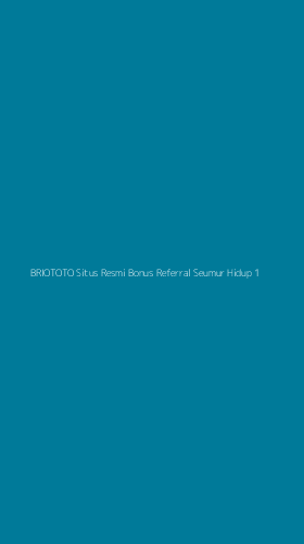 Tampilan Antarmuka Aplikasi Briototo Situs Resmi Bonus Referral Seumur Hidup - 1