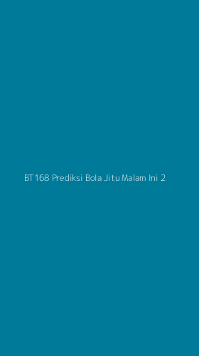 Tampilan Antarmuka Aplikasi Bt168 Prediksi Bola Jitu Malam Ini - 2