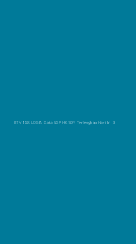 Tampilan Antarmuka Aplikasi Btv 168 Login Data Sgp Hk Sdy Terlengkap Hari Ini - 3