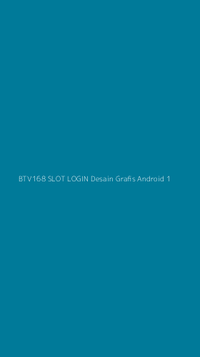 Tampilan Antarmuka Aplikasi Btv168 Slot Login Desain Grafis Android - 1