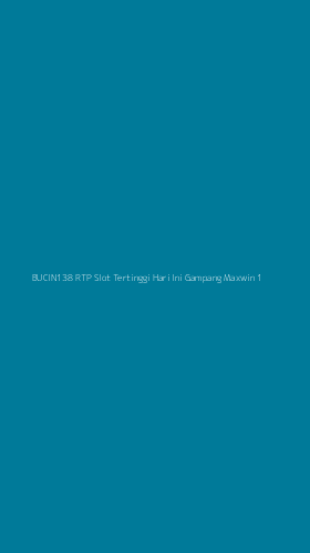 Tampilan Antarmuka Aplikasi Bucin138 Rtp Slot Tertinggi Hari Ini Gampang Maxwin - 1