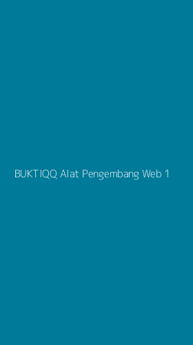 Tampilan Antarmuka Aplikasi Buktiqq Alat Pengembang Web - 1