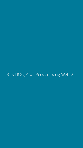 Tampilan Antarmuka Aplikasi Buktiqq Alat Pengembang Web - 2