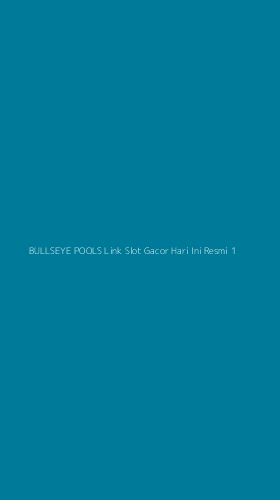 Tampilan Antarmuka Aplikasi Bullseye Pools Link Slot Gacor Hari Ini Resmi - 1