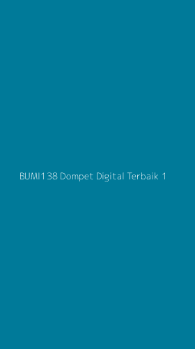 Tampilan Antarmuka Aplikasi Bumi138 Dompet Digital Terbaik - 1