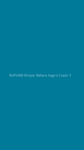 Tampilan Antarmuka Aplikasi Bursa88 Belajar Bahasa Inggris Cepat - 3