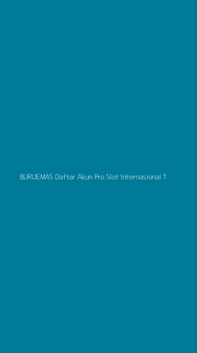 Tampilan Antarmuka Aplikasi Buruemas Daftar Akun Pro Slot Internasional - 1
