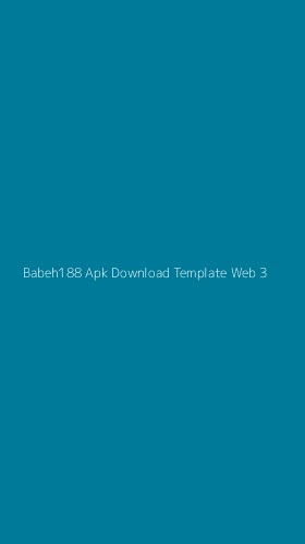 Tampilan Antarmuka Aplikasi Babeh188 Apk Download Template Web - 3