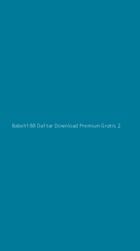 Tampilan Antarmuka Aplikasi Babeh188 Daftar Download Premium Gratis - 2