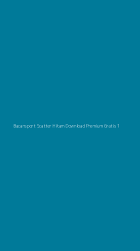 Tampilan Antarmuka Aplikasi Bacansport Scatter Hitam Download Premium Gratis - 1