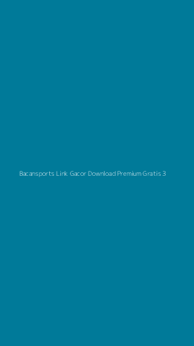 Tampilan Antarmuka Aplikasi Bacansports Link Gacor Download Premium Gratis - 3