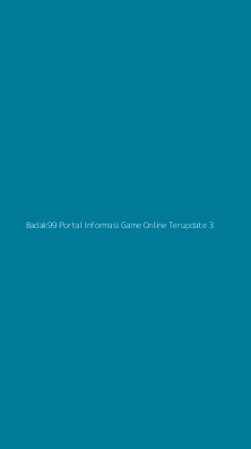 Tampilan Antarmuka Aplikasi Badak99 Portal Informasi Game Online Terupdate - 3
