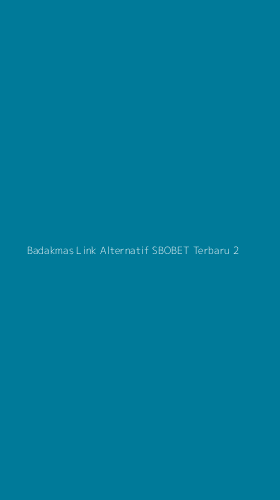Tampilan Antarmuka Aplikasi Badakmas Link Alternatif Sbobet Terbaru - 2