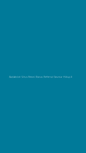 Tampilan Antarmuka Aplikasi Badakslot Situs Resmi Bonus Referral Seumur Hidup - 4