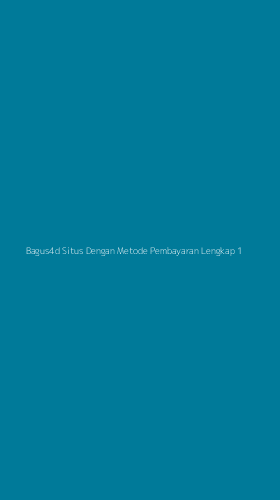 Tampilan Antarmuka Aplikasi Bagus4d Situs Dengan Metode Pembayaran Lengkap - 1