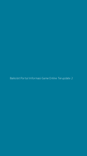 Tampilan Antarmuka Aplikasi Baikslot Portal Informasi Game Online Terupdate - 2