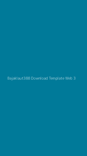 Tampilan Antarmuka Aplikasi Bajaklaut388 Download Template Web - 3