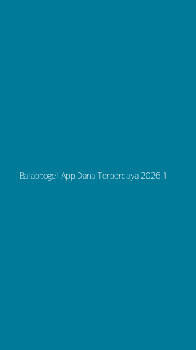 Tampilan Antarmuka Aplikasi Balaptogel App Dana Terpercaya 2026 - 1