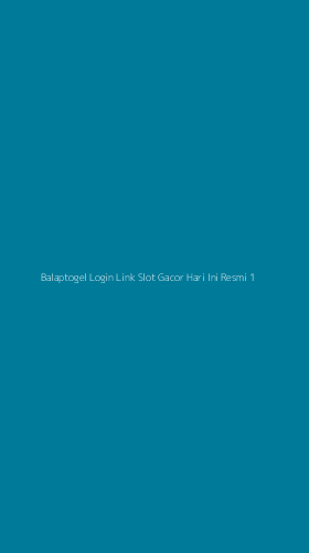 Tampilan Antarmuka Aplikasi Balaptogel Login Link Slot Gacor Hari Ini Resmi - 1