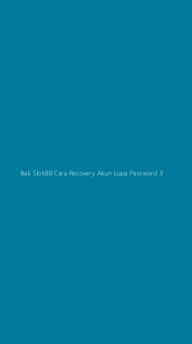 Tampilan Antarmuka Aplikasi Bali Slot88 Cara Recovery Akun Lupa Password - 3