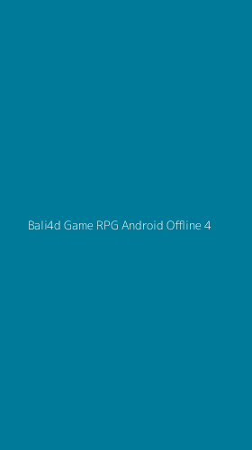 Tampilan Antarmuka Aplikasi Bali4d Game Rpg Android Offline - 4