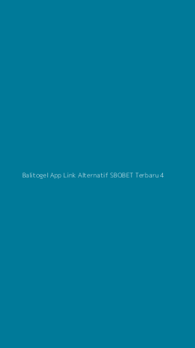 Tampilan Antarmuka Aplikasi Balitogel App Link Alternatif Sbobet Terbaru - 4