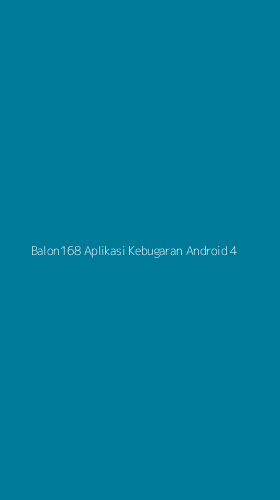 Tampilan Antarmuka Aplikasi Balon168 Aplikasi Kebugaran Android - 4