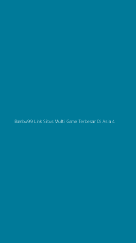 Tampilan Antarmuka Aplikasi Bambu99 Link Situs Multi Game Terbesar Di Asia - 4