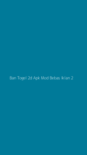 Tampilan Antarmuka Aplikasi Ban Togel 2d Apk Mod Bebas Iklan - 2