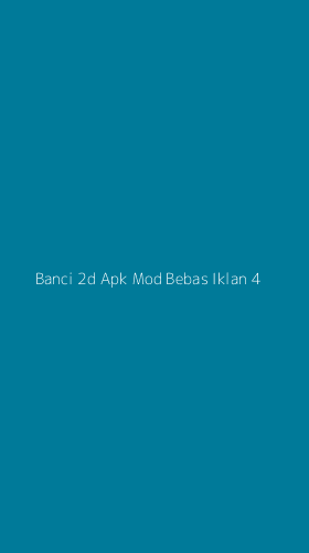 Tampilan Antarmuka Aplikasi Banci 2d Apk Mod Bebas Iklan - 4