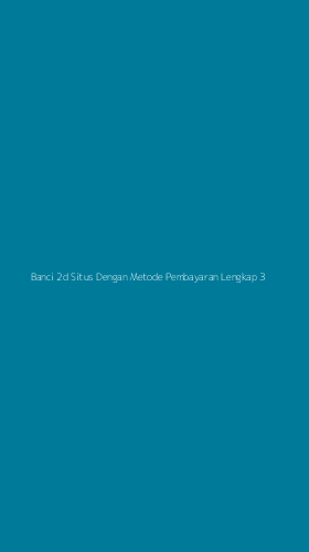 Tampilan Antarmuka Aplikasi Banci 2d Situs Dengan Metode Pembayaran Lengkap - 3