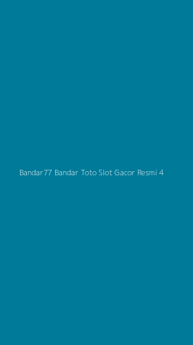 Tampilan Antarmuka Aplikasi Bandar77 Bandar Toto Slot Gacor Resmi - 4
