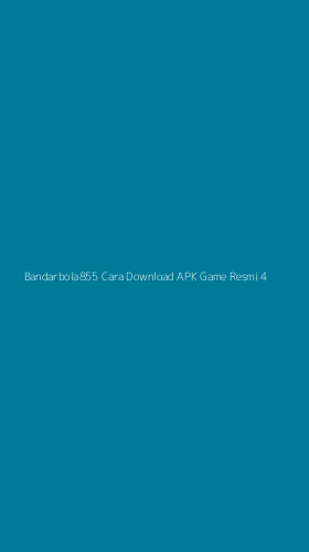 Tampilan Antarmuka Aplikasi Bandarbola855 Cara Download Apk Game Resmi - 4