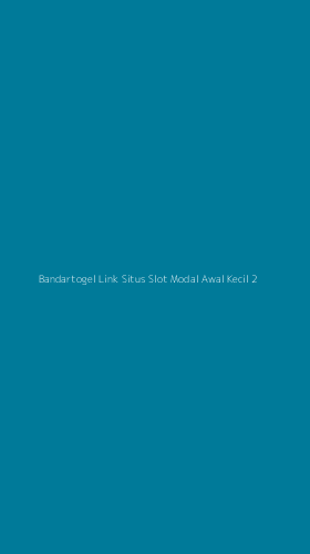 Tampilan Antarmuka Aplikasi Bandartogel Link Situs Slot Modal Awal Kecil - 2