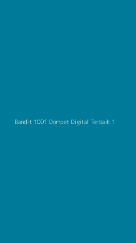 Tampilan Antarmuka Aplikasi Bandit 1001 Dompet Digital Terbaik - 1