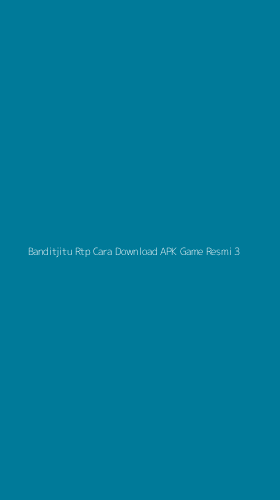 Tampilan Antarmuka Aplikasi Banditjitu Rtp Cara Download Apk Game Resmi - 3