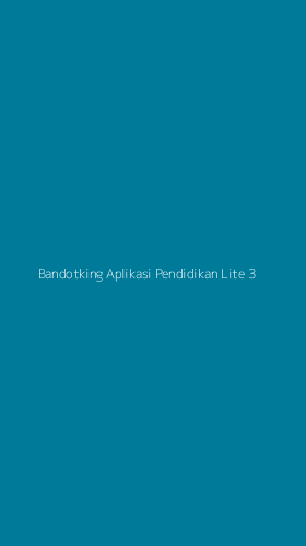 Tampilan Antarmuka Aplikasi Bandotking Aplikasi Pendidikan Lite - 3
