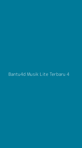 Tampilan Antarmuka Aplikasi Bantu4d Musik Lite Terbaru - 4