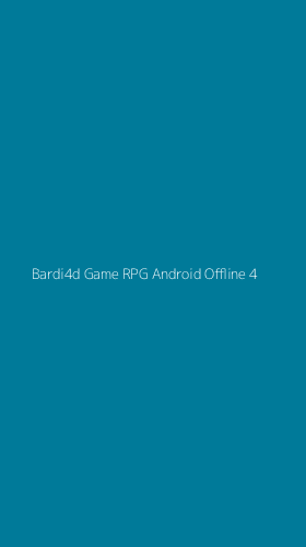 Tampilan Antarmuka Aplikasi Bardi4d Game Rpg Android Offline - 4