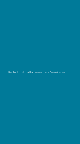 Tampilan Antarmuka Aplikasi Barito88 Link Daftar Semua Jenis Game Online - 2