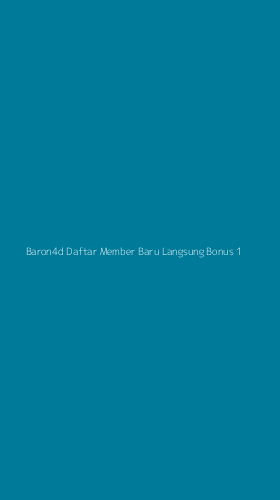 Tampilan Antarmuka Aplikasi Baron4d Daftar Member Baru Langsung Bonus - 1